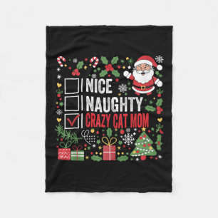 Nice Naughty Crazy Cat Mama Weihnachten Weihnachte Fleecedecke