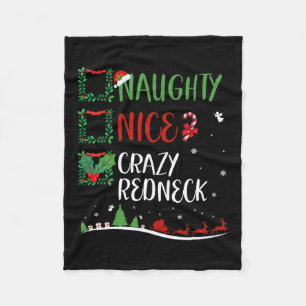Nice Naughty Crazy Redneck Weihnachten Matching Sa Fleecedecke
