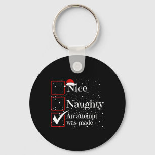 Nice Naughty ein Versuch gemacht Weihnachten Liste Schlüsselanhänger