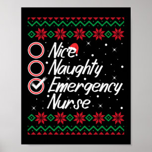 Nice Naughty Emergency Nurgency Weihnachtsliste P Poster