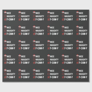 Nice Naughty F-Caw-F Funny Santa Naughty Geschenkpapier