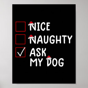 Nice Naughty Frag Dog Niedlich Weihnachten Poster