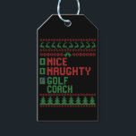 Nice Naughty Golf Coach Funny Christmas Matching Geschenkanhänger<br><div class="desc">Weihnachten, santa, Golf, lustig, gestrickt, frech, geschenk, coach, hässlich, pulsierend</div>