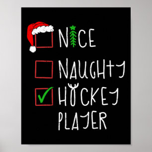 Nice Naughty Hockey Player Sonniges Weihnachtskost Poster
