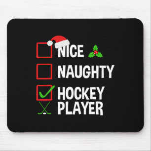 Nice Naughty Hockey Player Weihnachten Weihnachten Mousepad