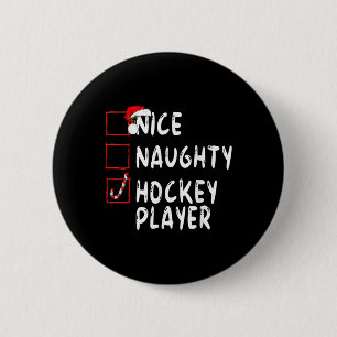Nice Naughty Hockey Player Weihnachtsmann Button