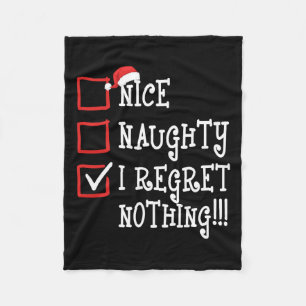 Nice Naughty I bedaure Nichts Funny Weihnachten We Fleecedecke