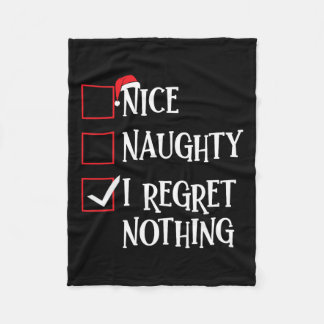 Nice Naughty I bedaure Nothing Christmas List Sant Fleecedecke