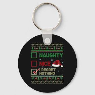 Nice Naughty I Bedret Nothing Ugly Sweater Christm Schlüsselanhänger