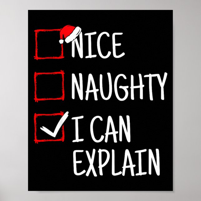 Nice Naughty I Can Explain Funny Christmas  Poster (Vorne)