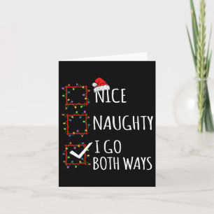 Nice Naughty I go Beide Arten Weihnachtsliste Sant Karte