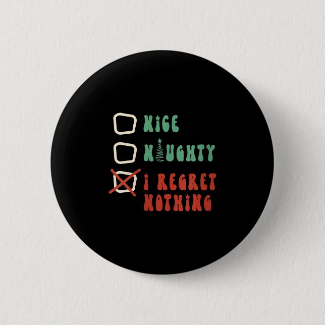 Nice Naughty I Swear I Tried V-neck  Button (Vorderseite)