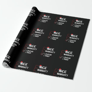 Nice Naughty I Sweet I Tried Christmas List Funny Geschenkpapier