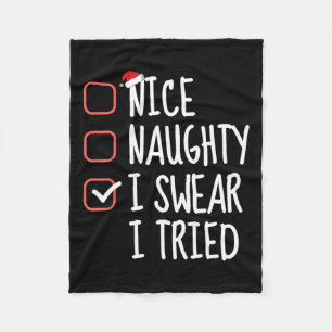 Nice Naughty I Sweet I Tried Christmas List Santa Fleecedecke