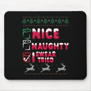 Nice Naughty I Sweet I Tried List Xmas Lover Chris Mousepad