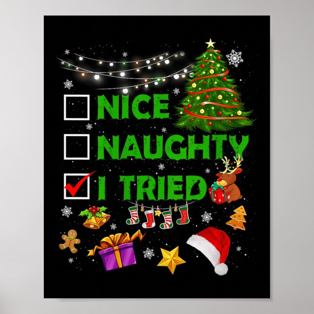 Nice Naughty I Tried Christmas Tree Light Funny Xm Poster (Vorne)