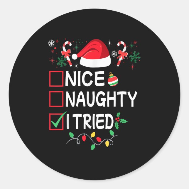 Nice Naughty I Tried Funny Christmas List Pajama F Runder Aufkleber (Vorderseite)
