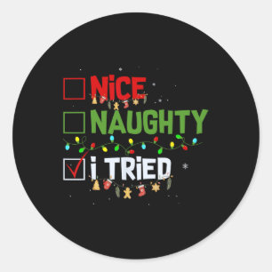 Nice Naughty I Tried Funny Christmas Pjs Familie M Runder Aufkleber