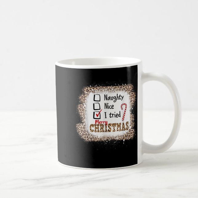 Nice Naughty I Tried Leopard Funny Christmas List  Kaffeetasse (Rechts)