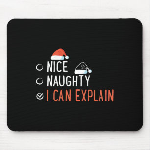 Nice Naughty Ich kann die Liste des Weihnachtsmann Mousepad