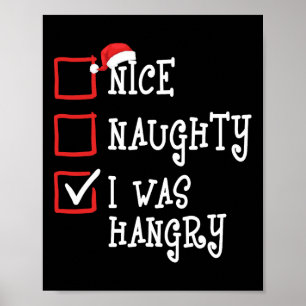 Nice Naughty ich war hanghaft Funny Weihnachten We Poster