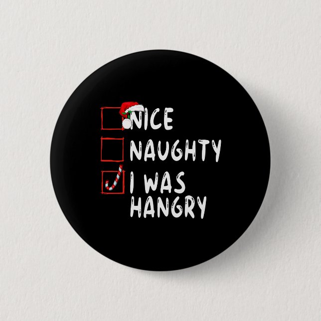 Nice Naughty Ich war hellseherisch Weihnachten Wei Button (Vorderseite)