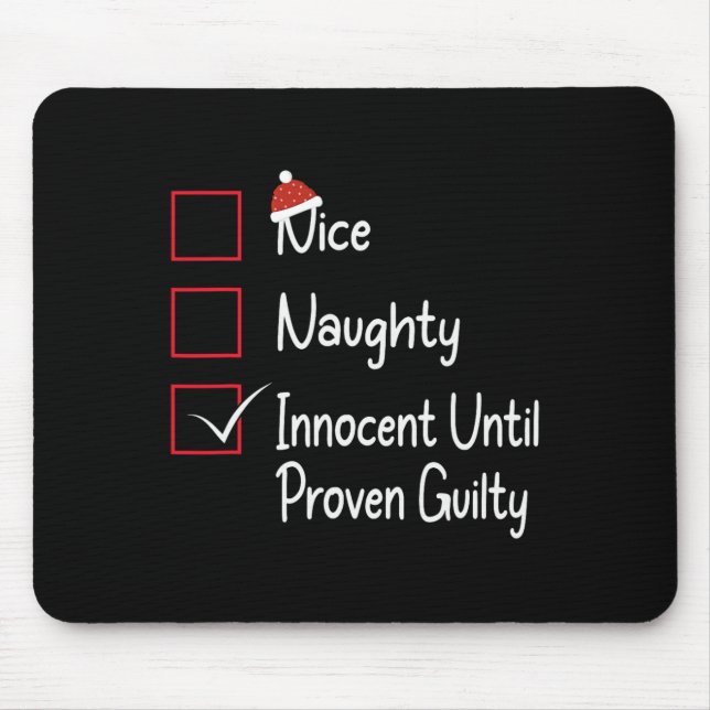 Nice naughty Innocent bis Proven Guilty 1 Mousepad (Vorne)