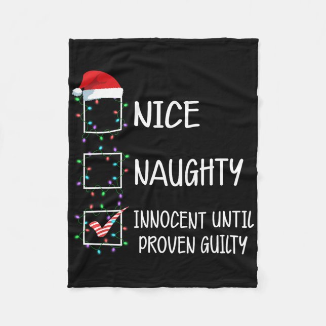 Nice Naughty Innocent bis Proven Guilty Christma Fleecedecke (Vorderseite)