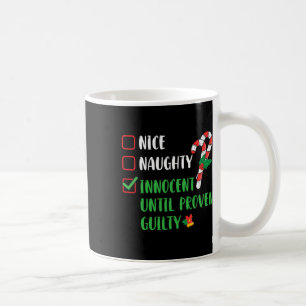 Nice Naughty Innocent bis Proven Guilty Christma Kaffeetasse