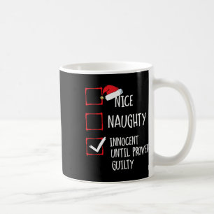 Nice Naughty Innocent bis Proven Guilty Christma Kaffeetasse