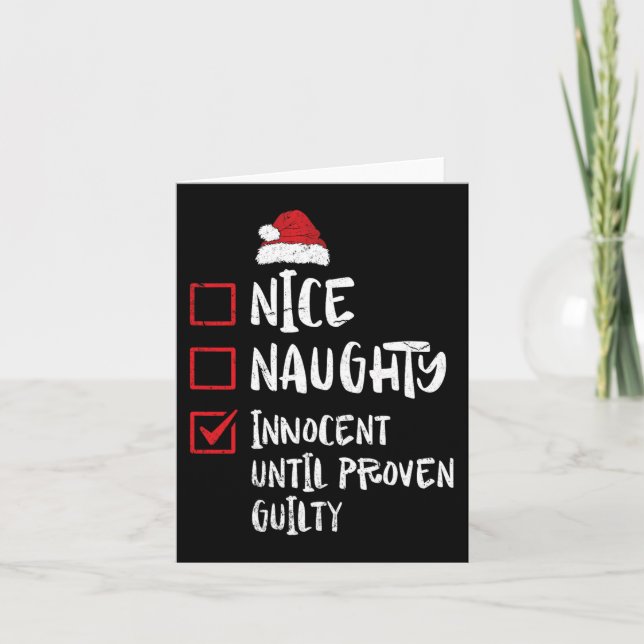 Nice Naughty Innocent bis Proven Guilty Christma Karte (Vorderseite)