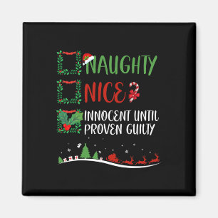 Nice Naughty Innocent bis Proven Guilty Christma Magnet