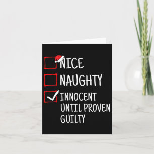 Nice Naughty Innocent bis Proven Guilty Funny Ch Karte