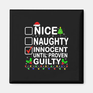 Nice naughty Innocent bis Proven Guilty Santa Xm Magnet