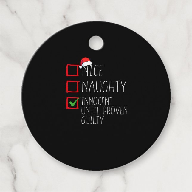 Nice Naughty Innocent Until Proven Geschenkanhänger (Vorderseite)