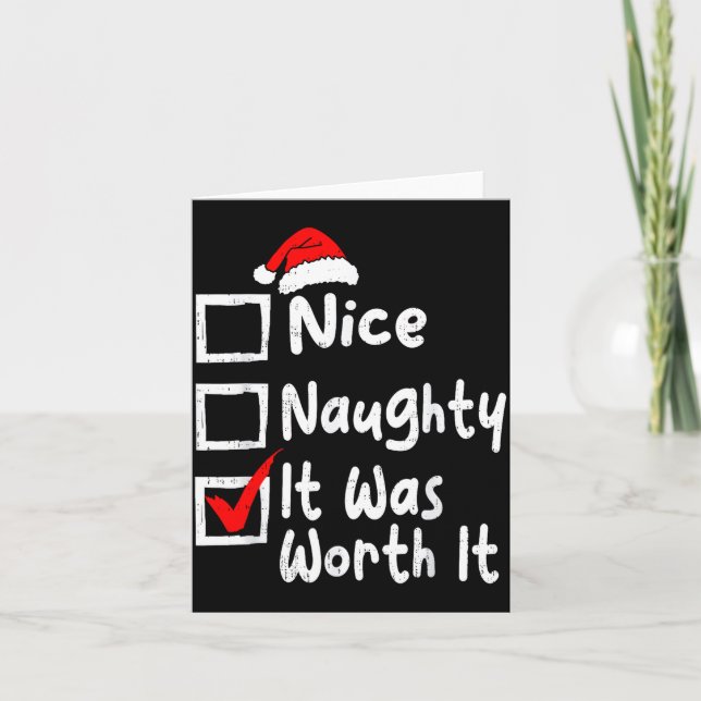 Nice Naughty It Was Worth It Funny Christmas List  Karte (Vorderseite)