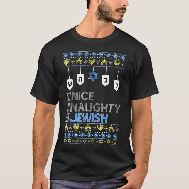 Nice Naughty Jewish Ugly Hanukkah 	 Chanukah Jew T-Shirt (Vorderseite)