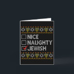 Nice Naughty jüdischen Ugly Hanukkah Sweater Funny Karte<br><div class="desc">Nice Naughty jüdischen Ugly Hanukkah Sweater Funny Chanukkka 1</div>