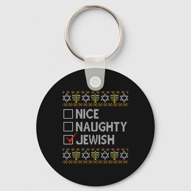 Nice Naughty jüdischen Ugly Hanukkah Sweater Funny Schlüsselanhänger (Vorderseite)