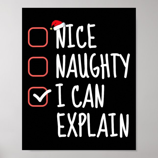 Nice Naughty kann ich erklären, lustige Weihnachts Poster (Vorne)