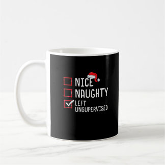 Nice Naughty Left Unsupervised Christmas List  Kaffeetasse