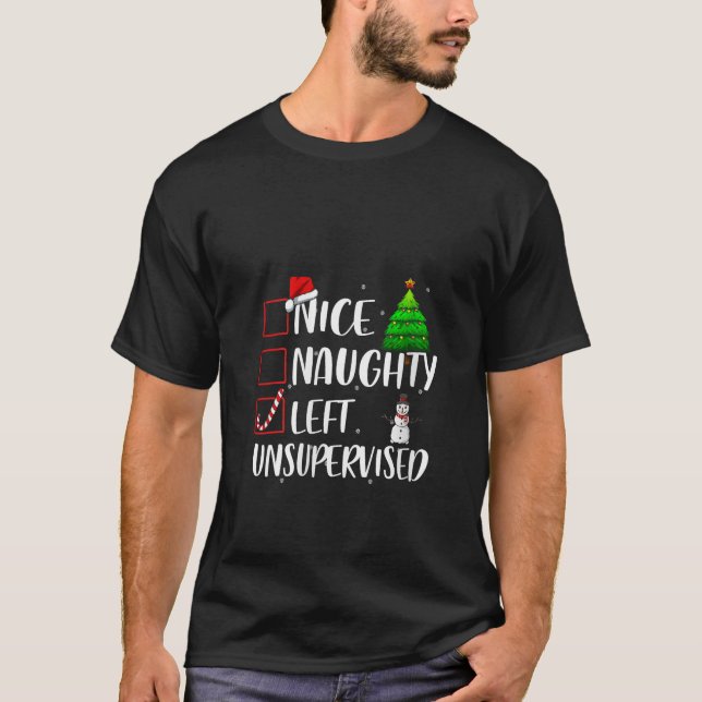 Nice Naughty Left Unsupervised Christmas Matching  T-Shirt (Vorderseite)