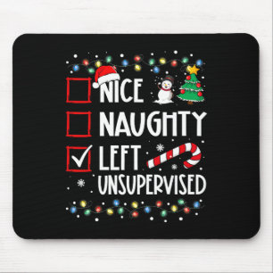 Nice Naughty Links unbeaufsichtigt Weihnachtsliste Mousepad