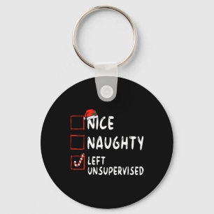 Nice Naughty Links unbeaufsichtigt Weihnachtsliste Schlüsselanhänger