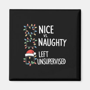 Nice Naughty Links unbeaufsichtigte Ferienliste Fu Magnet