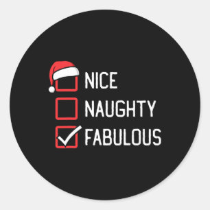 Nice Naughty List Fabulous Weihnachten Runder Aufkleber