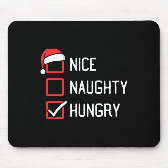 Nice Naughty List Hungerfestungen Mousepad (Vorne)