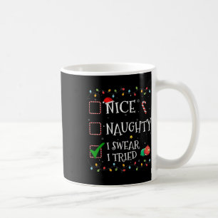 Nice Naughty List I Sweet I Tried Weihnachtsmannmü Kaffeetasse