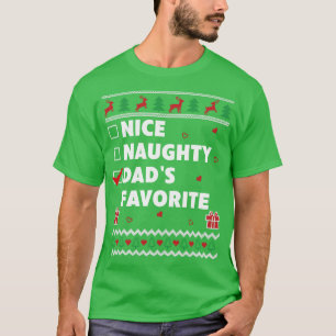 Nice Naughty List Ugge Christmas Design Vaters Fav T-Shirt