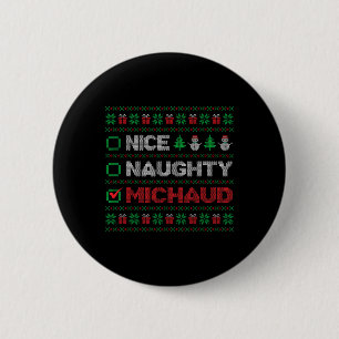 Nice Naughty MICHAUD Weihnachtsliste Ugy Button